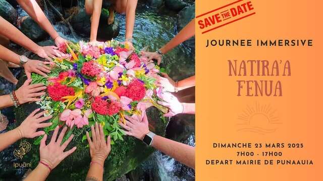 Journée Immersive - Natira'a Fenua