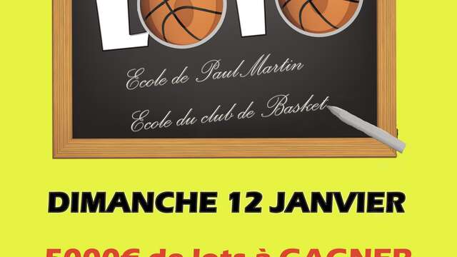 Loto de l'école Paul Martin et du basket