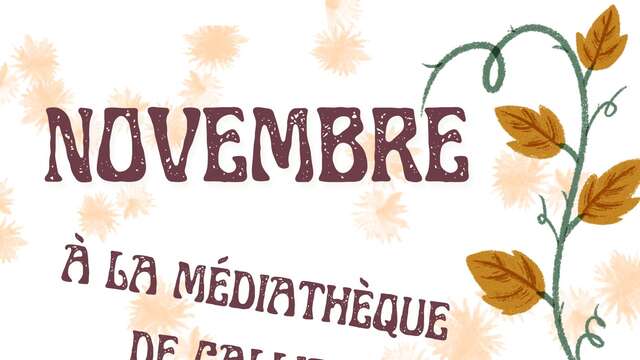 Novembre à la Médiathèque de Callian
