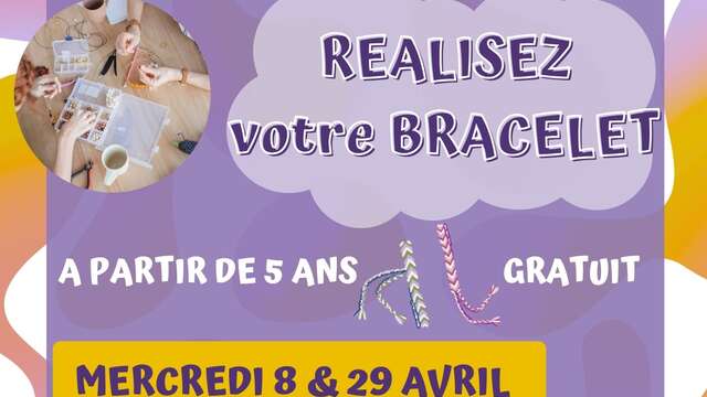 Atelier création de bracelet