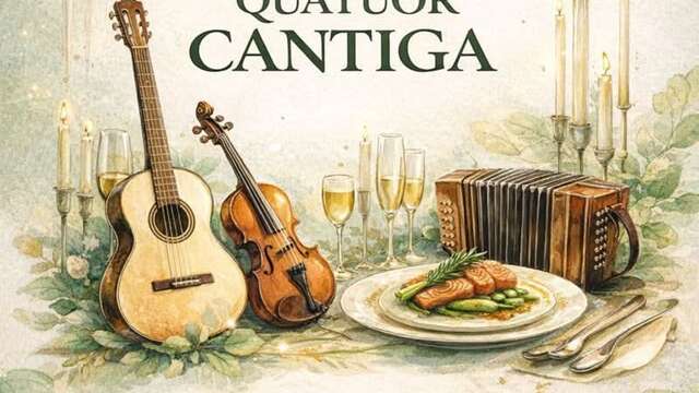 Dîner Concert - Quatuor Cantiga