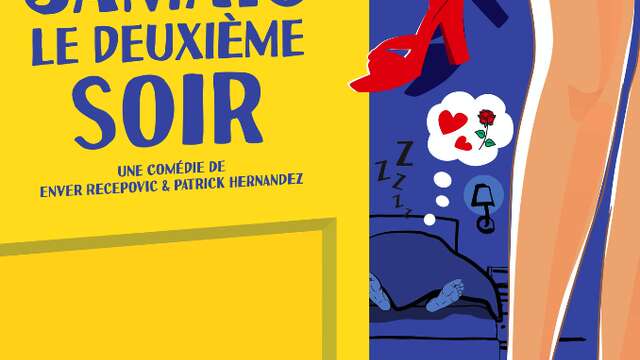 Spectacle - Jamais le deuxième soir