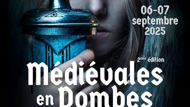 Médiévales en Dombes