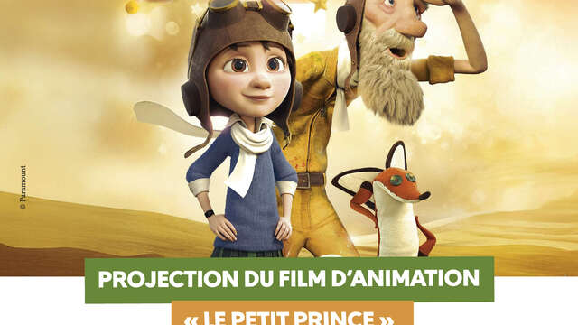 Projection du film d'animation "Le Petit Prince"