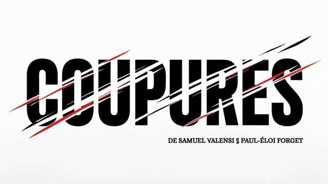 Théâtre – Coupures – La Fox Compagnie à Château Rouge