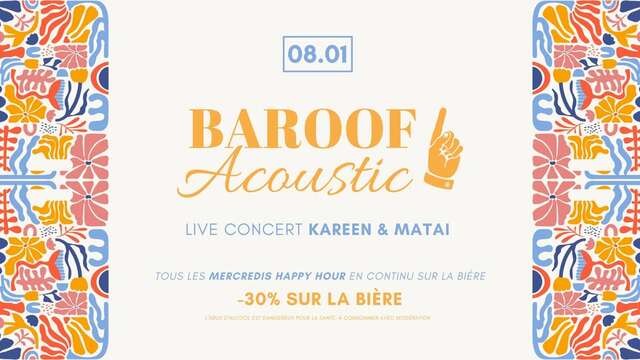 Baroof acoustic with Kareen et Matai