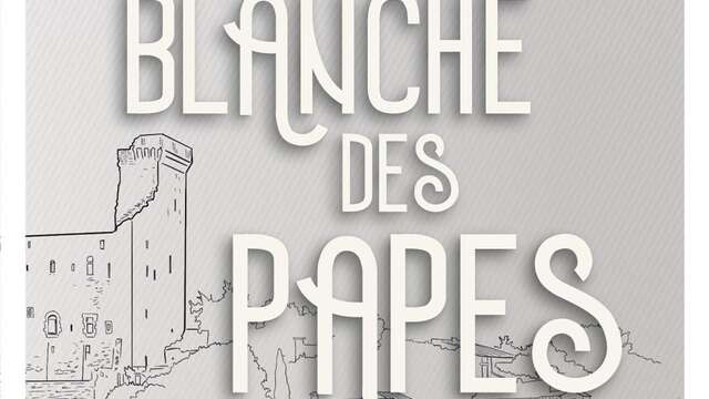 La Blanche des Papes