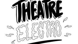 Théâtre Electro