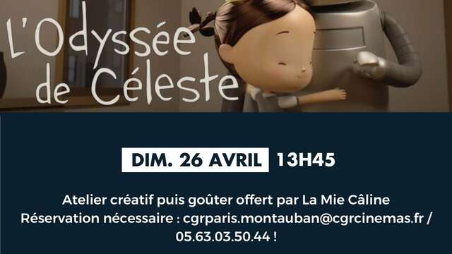 Ciné | Atelier & Goûter - L'odyssée de Celeste