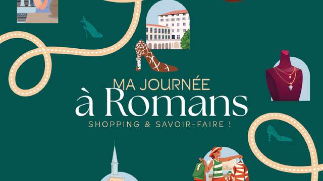 Ma journée à Romans "Saveurs et découvertes"