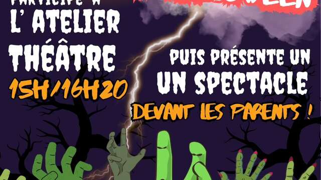 Atelier théâtre d’Halloween