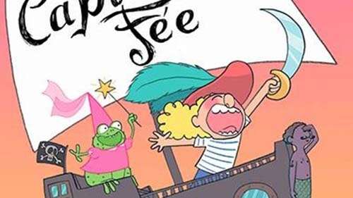 Capitaine fée - spectacle enfant