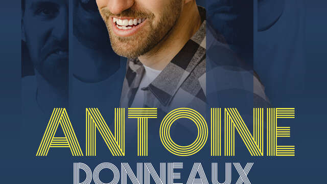 Festival Arcomik - Antoine Donneaux "imitateur, mais pas que !"