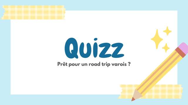 “Ready for a Road Trip in the Var?” Quiz