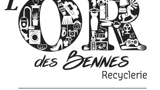 Recyclerie : L'Or des Bennes