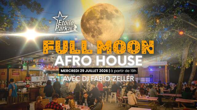 Soirée Full moon avec DJ Fabio Zeller