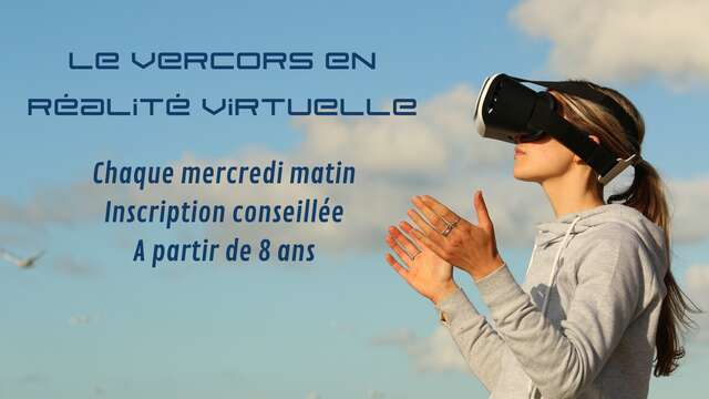 Réalité  virtuelle : immersion Vercors