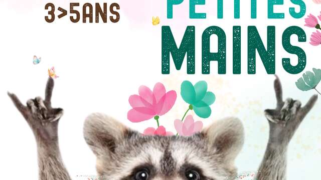 Histoires et ateliers créatifs : Les p'tites mains