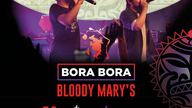 Jahneration - Bloody Mary's Bora Bora
