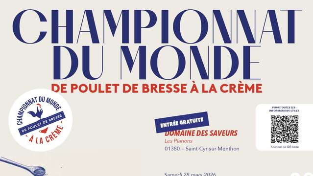 Championnat du monde de Poulet de Bresse à la crème - Concours professionnel - 4ème édition