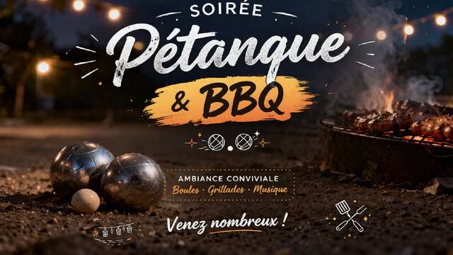 Pétanque by night & Barbecue