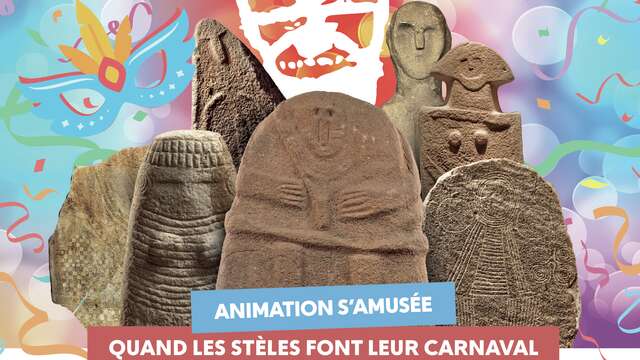 Animation S'aMusée - Quand les stèles font leur carnaval