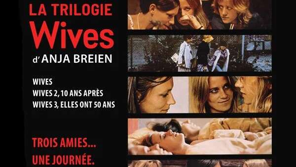 Wives 3, elles ont 50 ans !