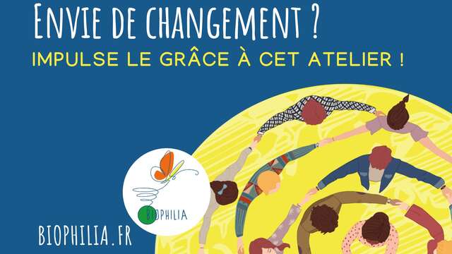 Atelier impulse le changement