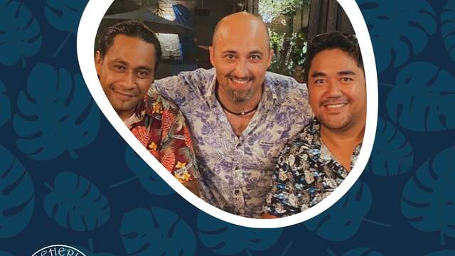 Tu, Flo & Hugo en concert  - Meherio Tahitian Bistro