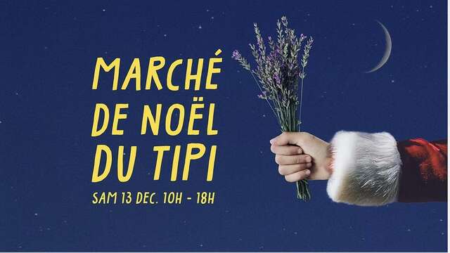 Marché de Noël du Tipi