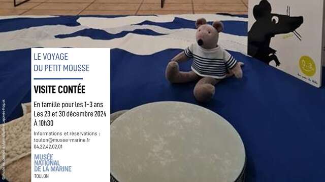 Jeune public - Visite contée « Le voyage du petit Mousse »