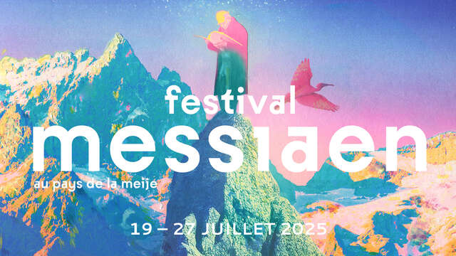 Festival Olivier Messiaen au Pays de la Meije