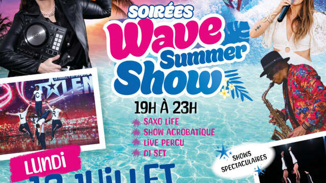 Special evenings – Wave Summer Show at Wave Island