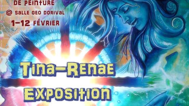 Exposition des peintures de Tina-Renae