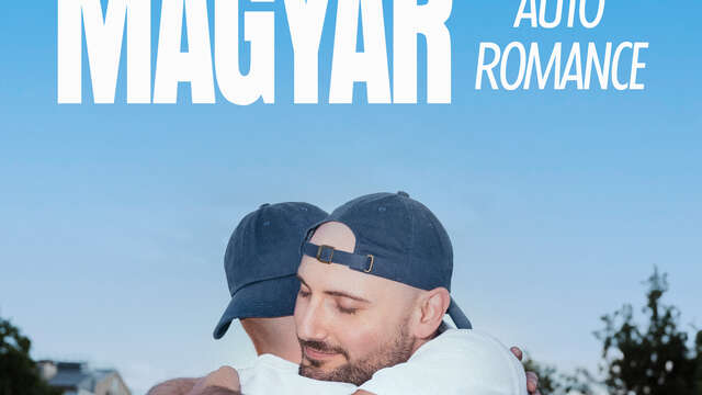 Spectacle - Antoine Magyar "Auto Romance"