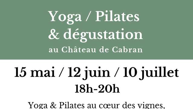 Yoga/Pilates Apéro dans les vignes de Cabran