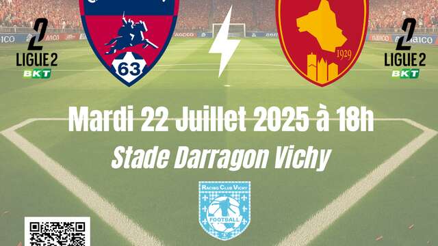 Match de gala Clermont-foot 63 vs Rodez Aveyron Football