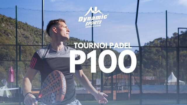 Tournoi de Padel (P25, P100) Toute l'année