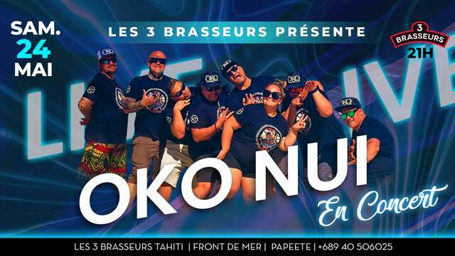 Oko nui in concert - 3 Brasseurs Tahiti
