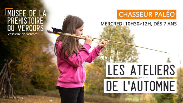 Atelier de la Préhistoire : Chasseur paléo