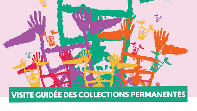 Visite guidée des collections permanentes