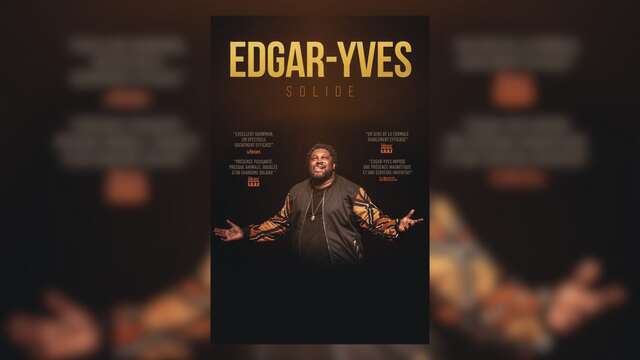 Humour : Edgar-Yves, Solid | Théâtre Galli