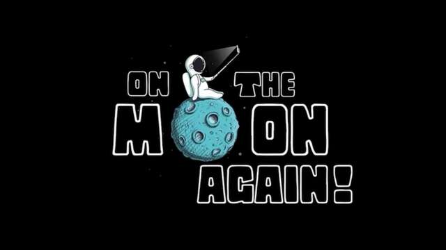 On The Moon Again