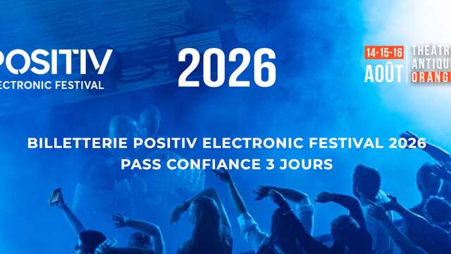 Positiv - Electronic Festival