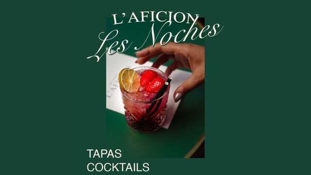 L'Aficion - Les Soirées Tapas