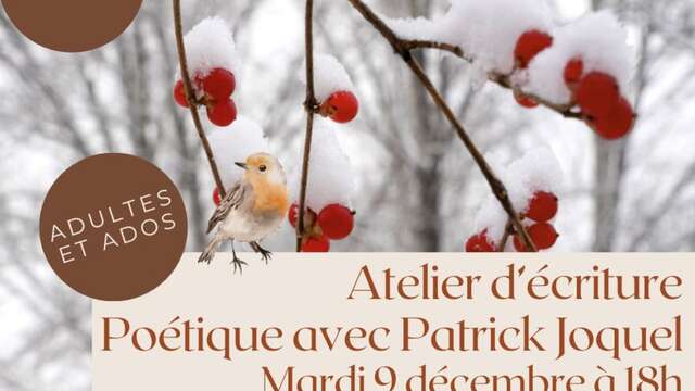 Poetry writing workshop with Patrick Joquel