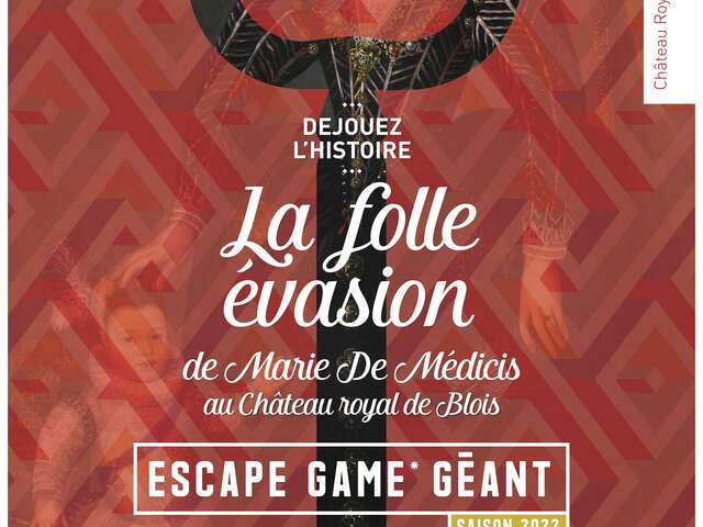 Escape Game au château Royal de Blois