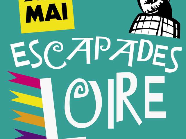 Festival Escapades Loire