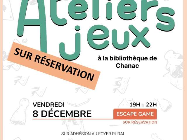 ATELIERS JEUX : ESCAPE GAME