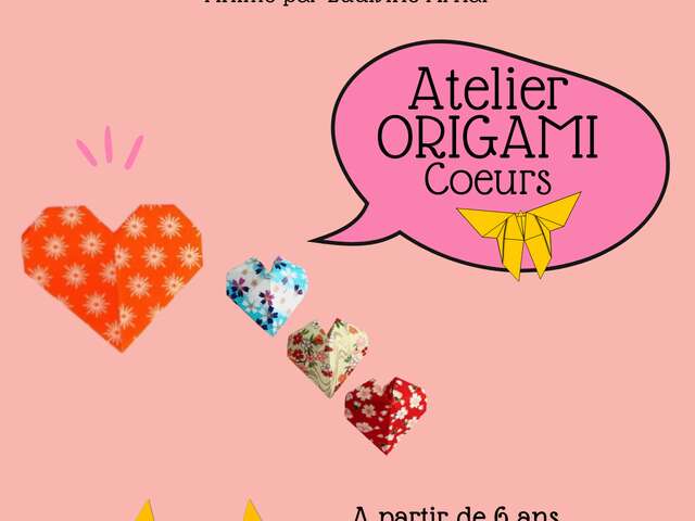 ATELIER ORIGAMI : COEURS